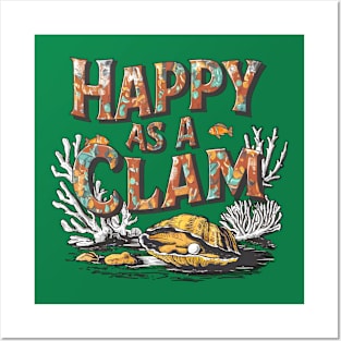 Happy as a clam, fun summer vacation travel puns tee Posters and Art